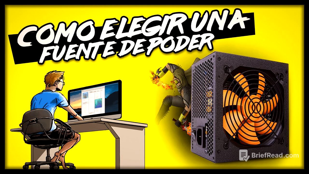 GUIA PC GAMER - Como Elegir la Mejor Fuente de Poder Para Tu Ordenador (PSU)