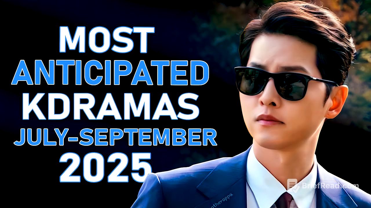 12 Most Anticipated KDramas of Q3 2025