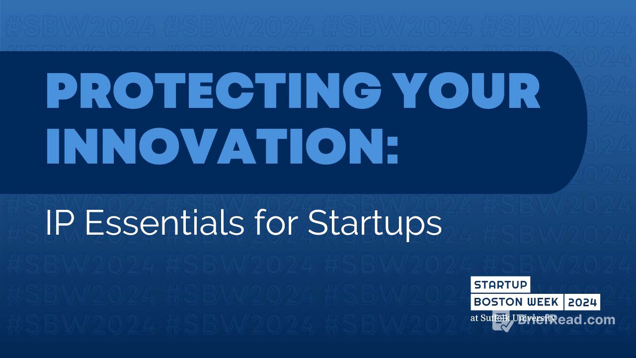 Protecting Your Innovation: IP Essentials for Startups