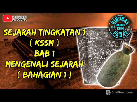 SEJARAH TINGKATAN 1 KSSM BAB 1 : MENGENALI SEJARAH (BAHAGIAN 1)