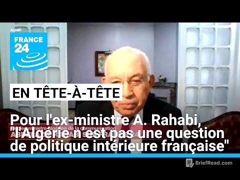 Pour l'ex-ministre A. Rahabi, "l'Algérie n’est pas une question de politique intérieure française"