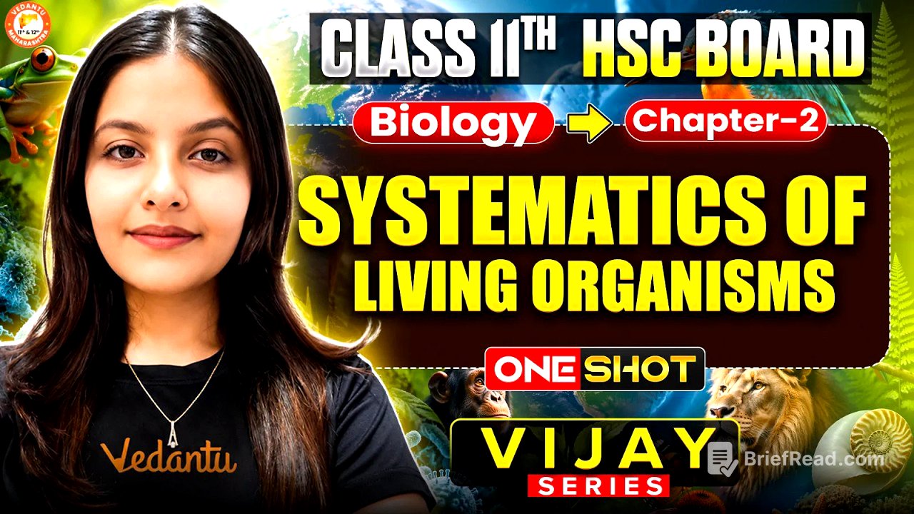Systematic Of Living Organisms Class 11 One Shot | Class 11 Biology Chapter 2 | HSC Board |Radha Mam
