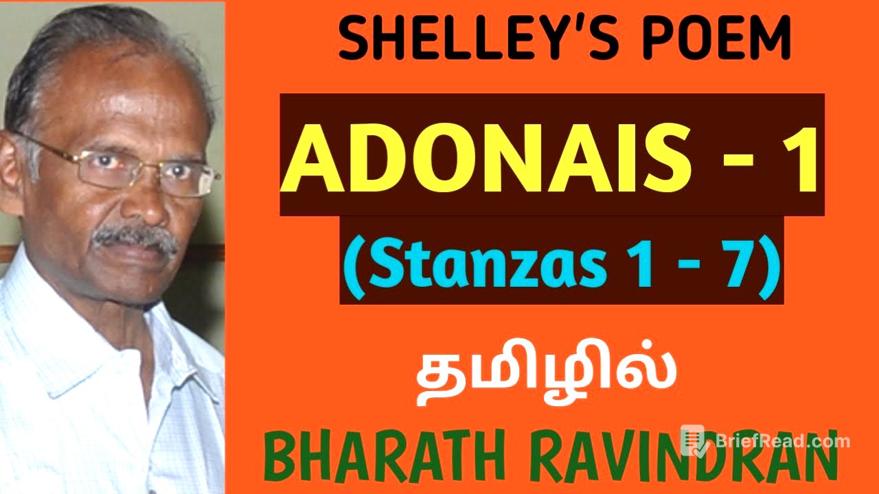 Adonais - 1 by P.B. Shelley (Stanzas 1 to 7) / in Tamil / Bharath Ravindran / Bharath Academy