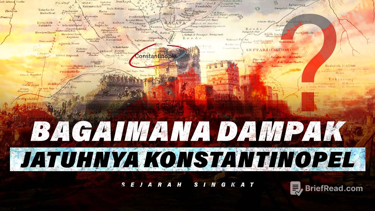 DAMPAK PENAKLUKAN DAN JATUHNYA KONSTANTINOPEL? | SEJARAH SINGKAT