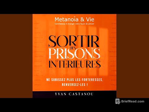 Sortir des prisons intérieures - Intro