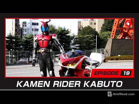 KAMEN RIDER KABUTO | #19