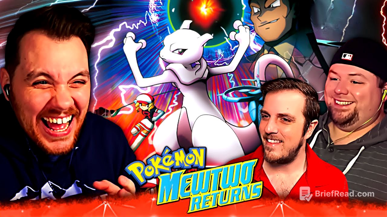 Non-Pokémon Fan First Time Watching Pokemon: Mewtwo Returns Group Movie REACTION