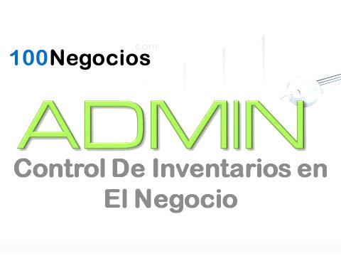 Control de Inventarios Para Negocios