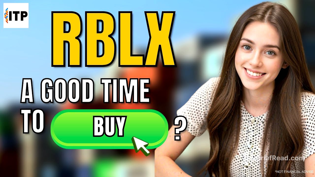 Is Roblox Corp RBLX Stock a Good Time to Buy Now?
