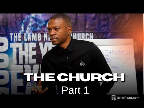 THE CHURCH PART 1