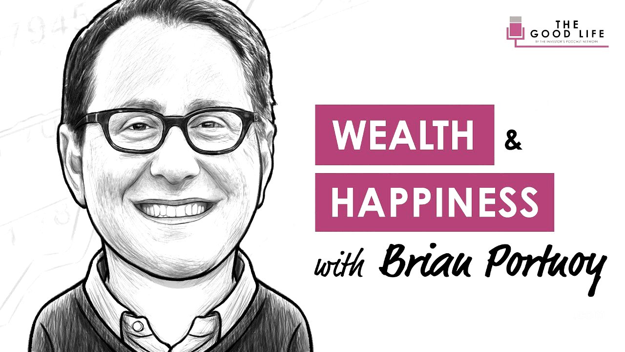 TGL001: Wealth And Happiness With Brian Portnoy