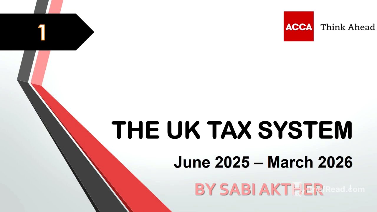 ACCA I Taxation (TX-UK) I UK Tax System - TX Lecture 1 I FA 2024