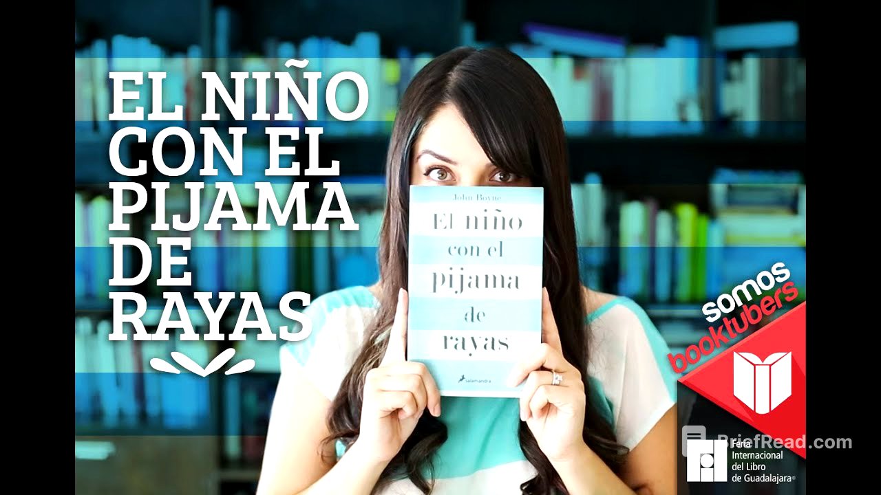 SOMOS BOOKTUBERS - EL NIÑO CON EL PIJAMA DE RAYAS