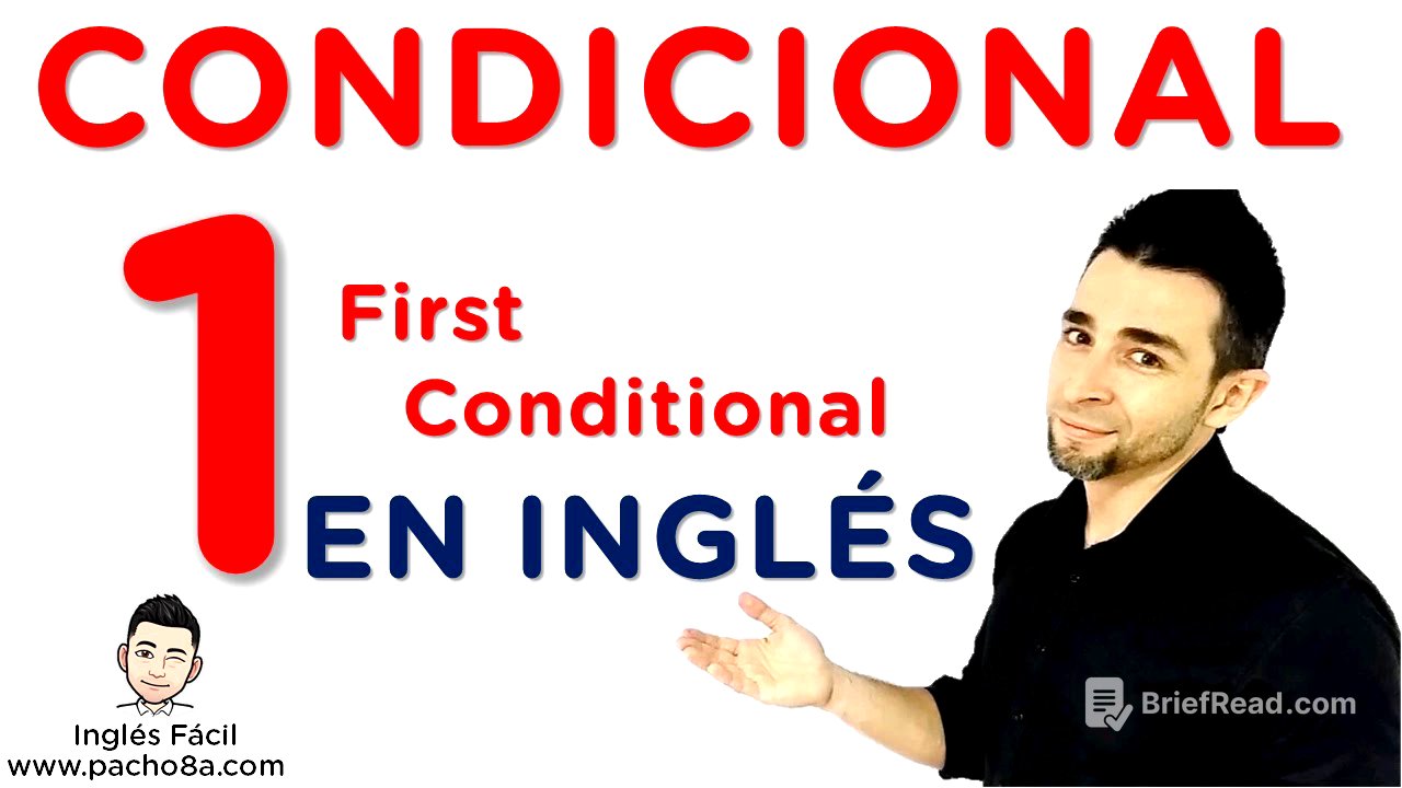 🔴 Condicional 1 en inglés explicado fácil | WILL, modales y variaciones + ejercicios prácticos