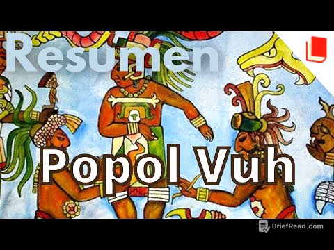 El Popol Vuh 🔥 Resumen del libro