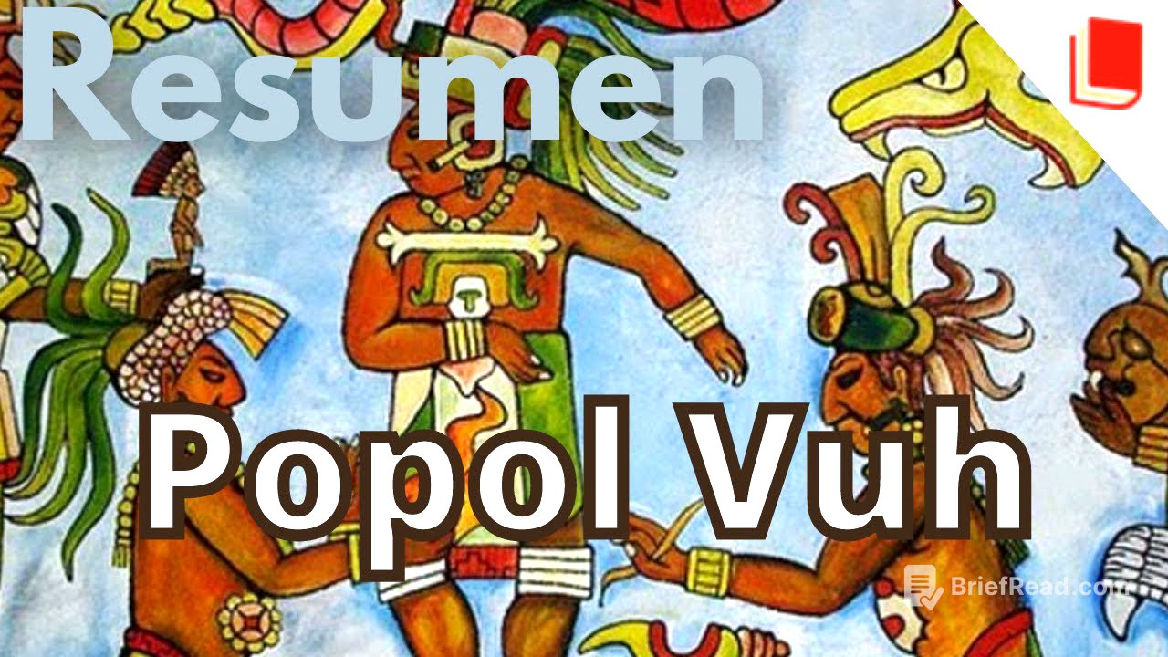 El Popol Vuh 🔥 Resumen del libro