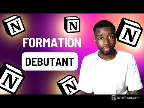 Notion pour les débutants en 47 minutes ! Template gratuite en 2025
