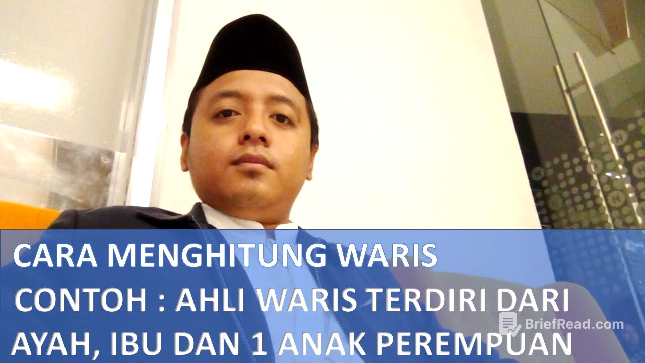CARA MENGHITUNG WARIS AYAH, IBU & 1 ANAK PEREMPUAN | oleh : Kholis Firmansyah