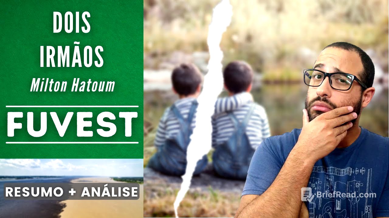 DOIS IRMÃOS | FUVEST | Milton Hatoum | Resumo + Análise