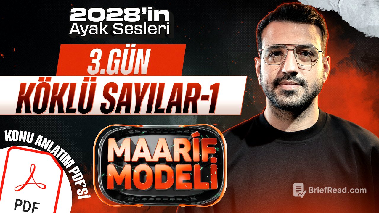 Köklü Sayılar-1 I Maarif 2028'in Ayak Sesleri Kampı I 3. Gün