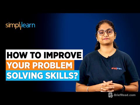 Problem Solving Skills | How to Improve Your Problem Solving Skills? | Softskills | Simplilearn