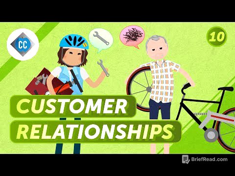 How to Build Customer Relationships: Crash Course Entrepreneurship #10