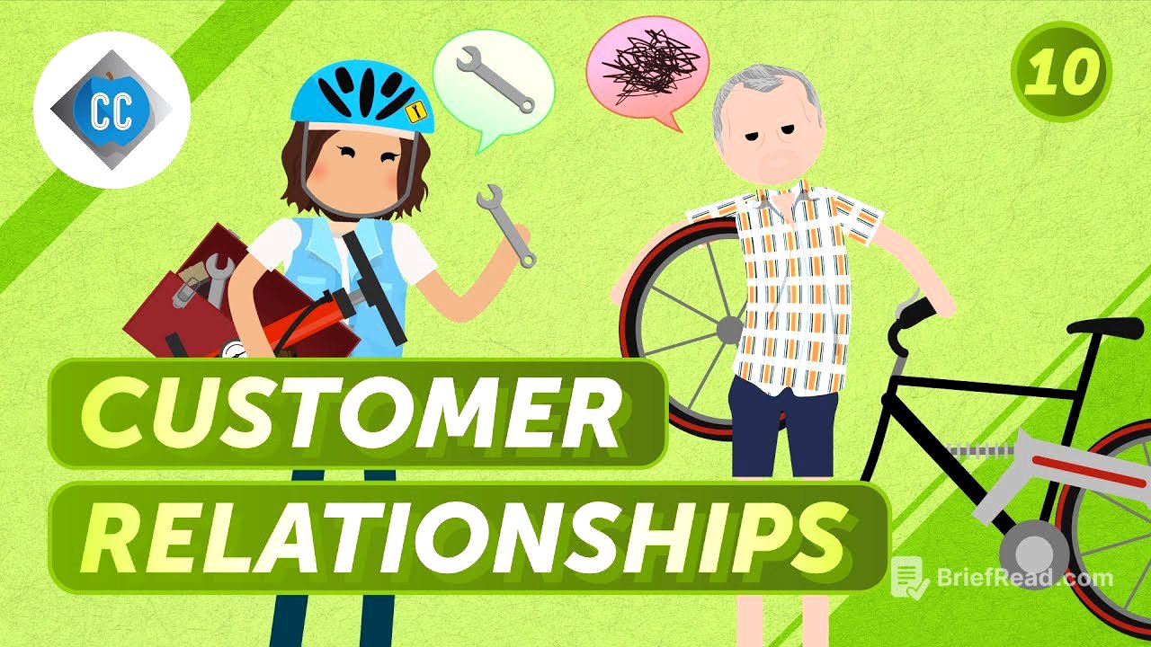 How to Build Customer Relationships: Crash Course Entrepreneurship #10