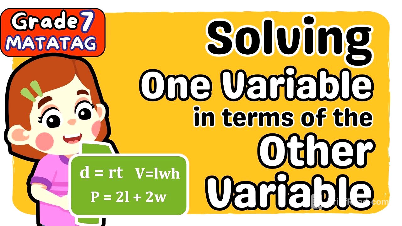 SOLVING 1 VARIABLE IN TERMS OF THE OTHER (4th) FOURTH QUARTER GRADE 7 MATATAG TAGALOG MATH TUTORIAL