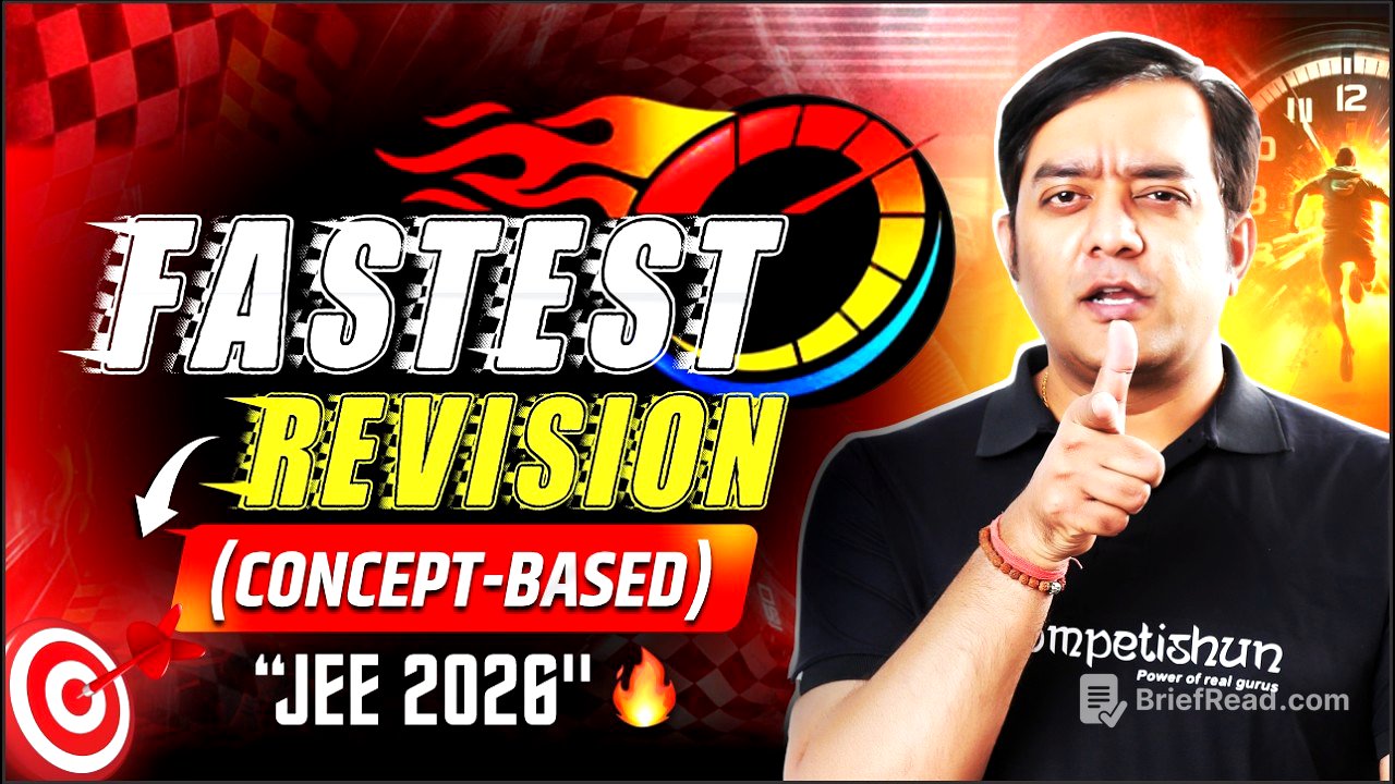 🔥JEE 2026: How to Revise the Entire JEE Syllabus Faster (FTR System)