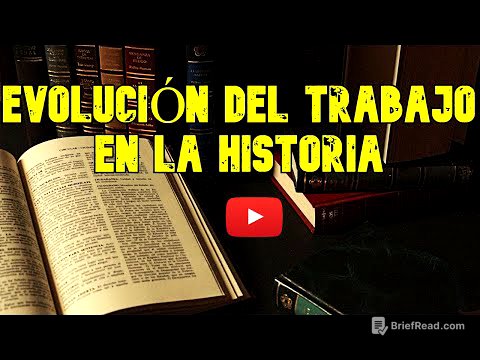 La Evolución del Trabajo en la Historia || E