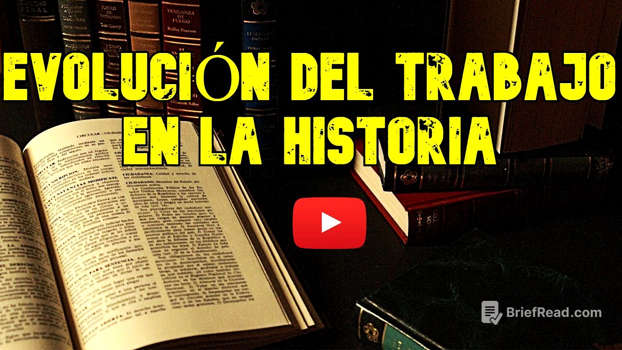 La Evolución del Trabajo en la Historia || E