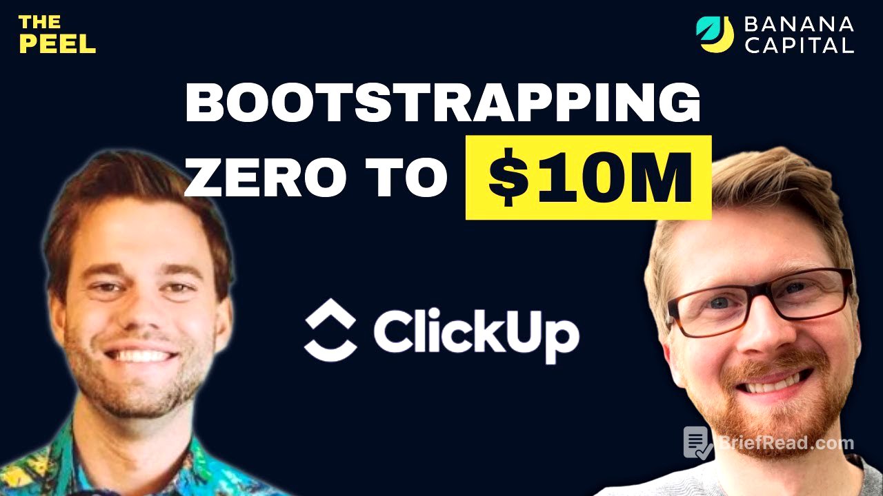 How ClickUp Bootstrapped to $10m ARR and Scaled to 9-figures in Revenue with Zeb Evans