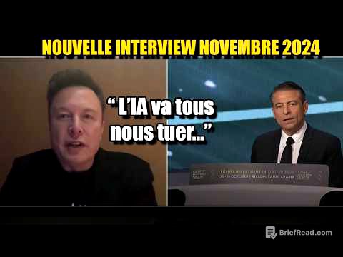 Nouvelle Interview Choc d'Elon Musk : il Prédit l’Avenir de l’IA, Préparez-vous !
