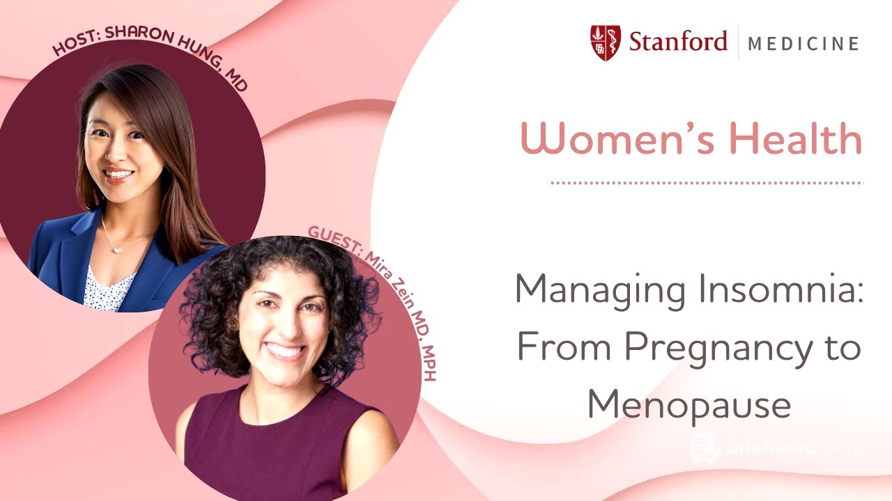 Women’s Health: Managing Insomnia: From Pregnancy to Menopause