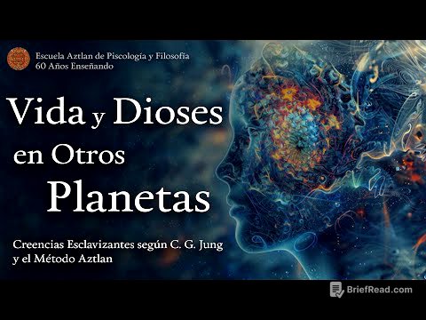 Vida y Dioses en Otros Planetas - Creencias Esclavizantes según C. G. Jung y el Método Aztlan