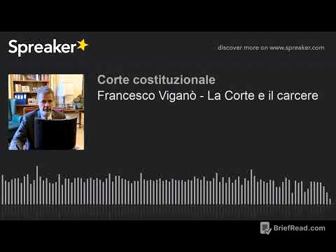 Francesco Viganò - La Corte e il carcere