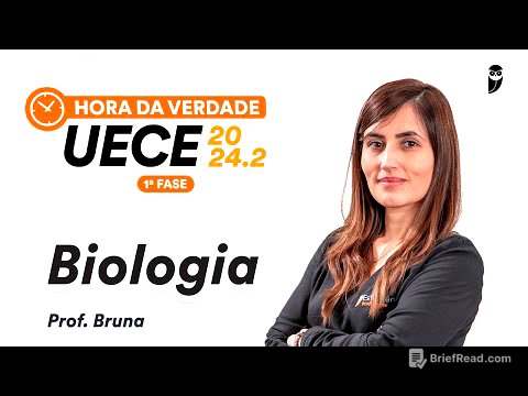Hora da Verdade UECE 2024.2 1ª Fase - Biologia - Prof. Bruna Klassa
