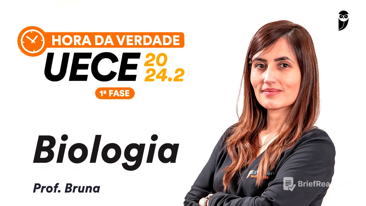 Hora da Verdade UECE 2024.2 1ª Fase - Biologia - Prof. Bruna Klassa