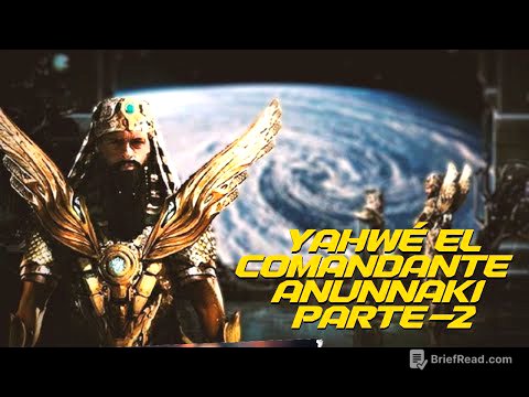 YAHWEH EL COMANDANTE ANUNNAKI (PARTE 2)