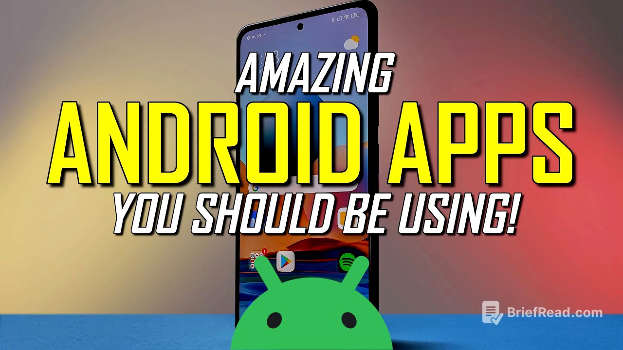 7 Amazing Android Apps You Should Be Using! (2025 Update)