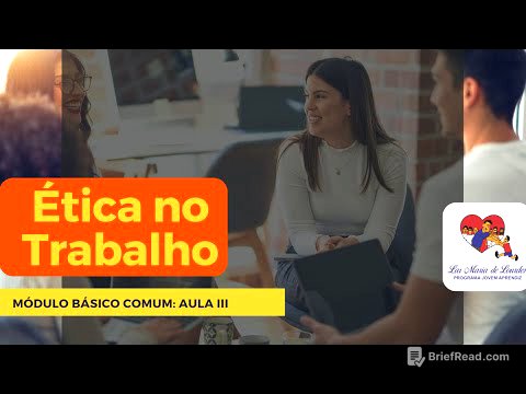 MÓDULO BÁSICO COMUM: Aula III Ética No Trabalho