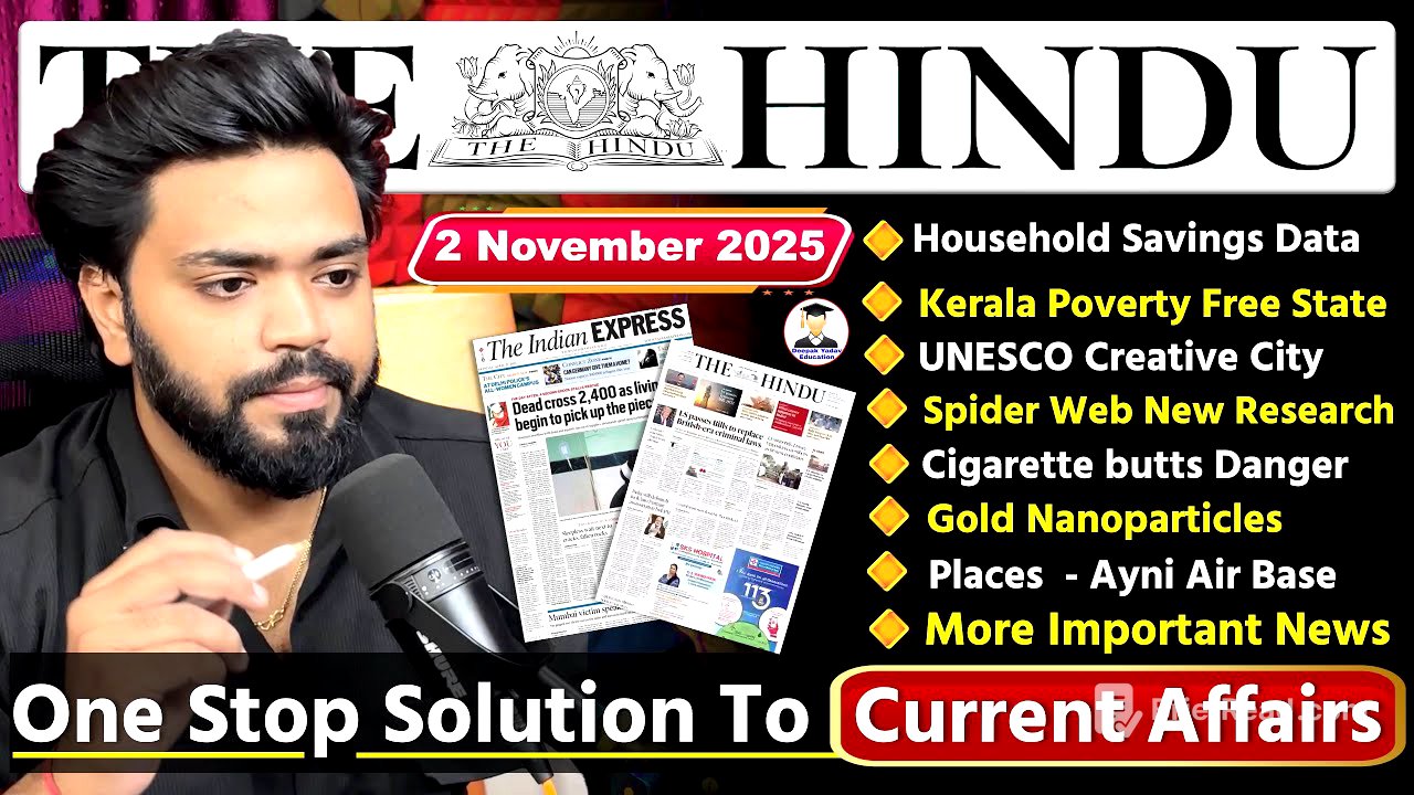 The Hindu Analysis Today | 2 November 2025 | The Hindu Newspaper Analysis | Daily Current Affairs