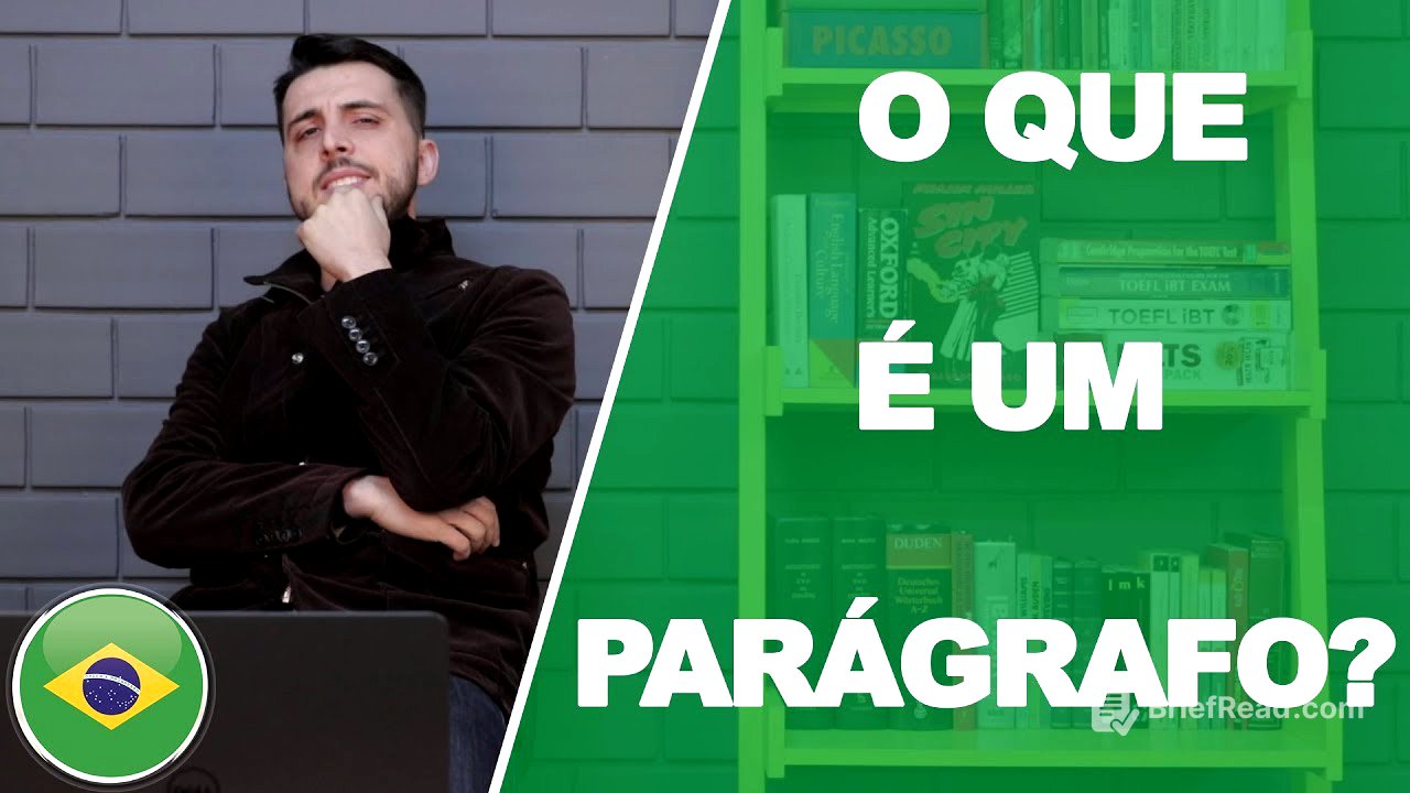 VOCÊ SABE O QUE É UM PARÁGRAFO?
