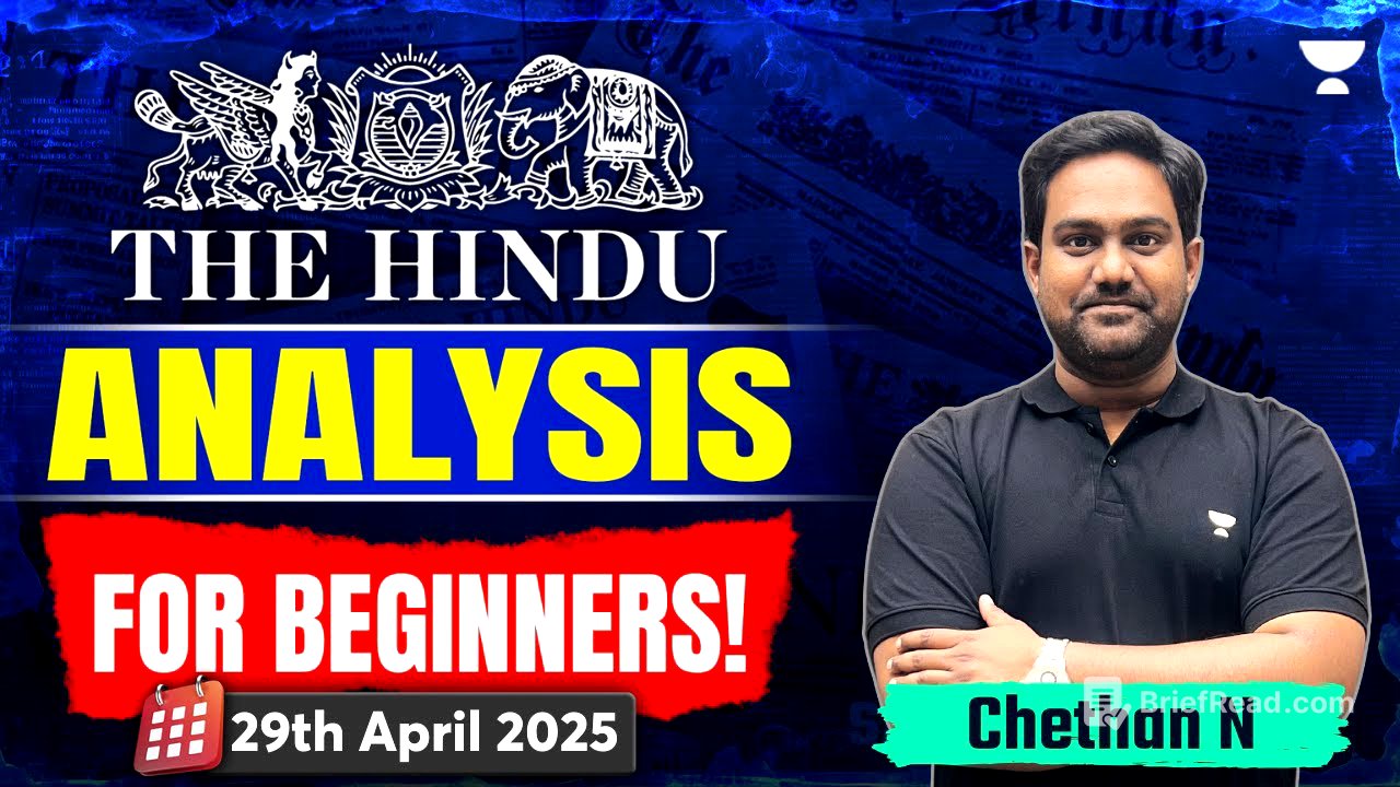 The Hindu Newspaper Analysis for Beginners | 29th April | UPSC Current Affairs Today | Chethan N