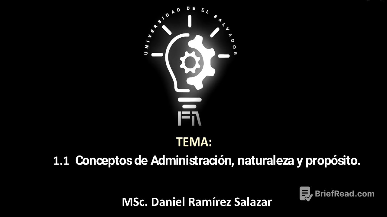 1 1 Conceptos de Administración, naturaleza y propósito