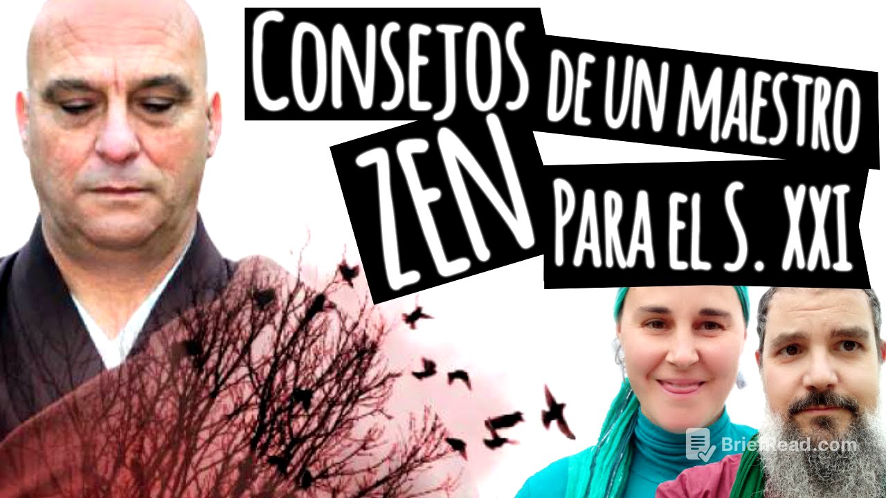 ▷ BUDISMO ZEN, AQUÍ Y AHORA, CON DOKUSHÔ VILLALBA :: CONSEJOS ZEN PARA EL SIGLO XXI [ESPIRITUALIDAD