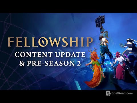 Fellowship Pre-Season 2 Overview | BIG NEWS & CONTENT OUTLINE