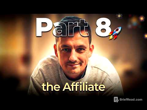 Part 8: the Affiliate