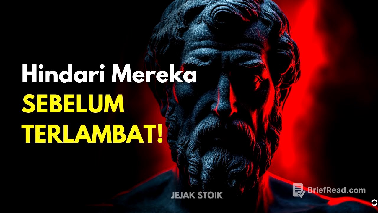 7 TIPE ORANG BERBAHAYA YANG HARUS DIHINDARI | STOIKISME