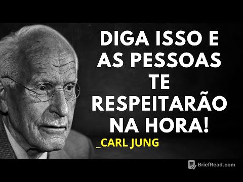 ESSAS 3 PALAVRAS FAZEM QUALQUER UM TE RESPEITAR NA HORA | SEGREDO DE CARL JUNG PARA O AUTORRESPEITO